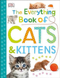 The Everything Book of Cats and Kittens (Everything About Pets)