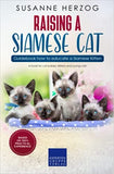 Raising a Siamese Cat