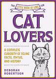 The Little Book of Lore for Cat Lovers